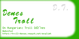 denes troll business card